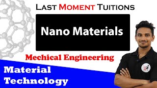 Nano Materials  Material Technology Lecture in Hindi [upl. by Karalynn]