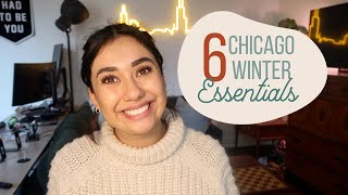 MY TOP 6 CHICAGO WINTER ESSENTIALS [upl. by Sasha]