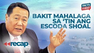 Justice Carpio explains why Escoda Shoal is vital to the Philippines [upl. by Boudreaux]