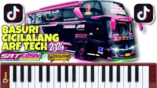 BASURI CICILALANG BUS TUNGGAL JAYA SATURN ARF TECH  TUTORIAL PIANIKA JEDAG JEDUG 2024 basuriremix [upl. by Nahgrom]