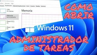 COMO ABRIR ADMINISTRADOR DE TAREAS EN WINDOWS 11 [upl. by Berns347]