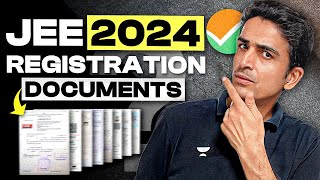 Complete List of Documents for JEE 2024 Registration [upl. by Galateah920]