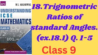 18Trigonometric ratios of standard Angles  Introduction amp Q15 class9 ml aggarwal [upl. by Dallas15]