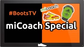 How to use miCoach for Football Boots  Boots TV Special [upl. by Xonel5]