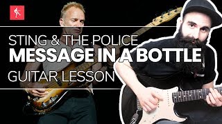 🎸Message In A Bottle Guitar Lesson  How To Play Message In A Bottle by Sting amp The Police [upl. by Imaj418]