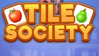 Tile Society Tile Match Game Gameplay Android Mobile [upl. by Devland]