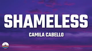 Camila Cabello  Shameless Lyrics [upl. by Gerard909]