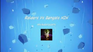 Raiders Vs Bengals H2H [upl. by Ani343]