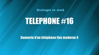 TELEPHONE 16 Sonnerie téléphone fixe moderne 4 bruitage gratuit [upl. by Caria]