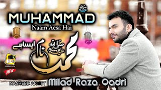 Milad Raza Qadri  Muhammad ﷺ Naam Aesa Hai  Official Video  New Naat 2022 HDS Production [upl. by Arodaeht665]