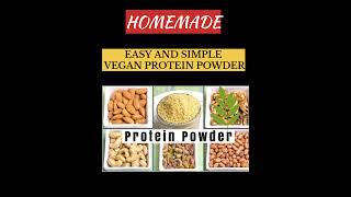 Homemade Vegan Protein Powder  Best protein powder shorts youtubeshorts homemadeproteinpowder [upl. by Shanon]