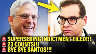 George Santos Gets TOTALLY ANNIHILATED by DOJ in NEW SUPERSEDING INDICTMENT [upl. by Rika306]