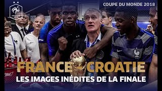 Les images inédites de la finale du Mondial 2018 Equipe de France I FFF 2018 [upl. by Lebazi789]