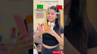 Lets categorise 😍sunscreens as 🟩 or 🚩youtubeshorts minivlog skincare skincareroutine [upl. by Ashlen881]