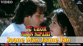 Jaane Man Jaane Jan Tu Chor Main Sipahi [upl. by Avlis]