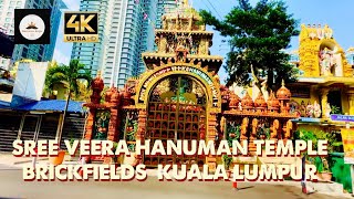 Sree Veera Hanuman Temple Brickfields Kuala Lumpur Malaysia 🇲🇾 [upl. by O'Conner928]