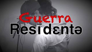 GUERRA  Residente  COVER [upl. by Sidnee824]