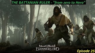 Mount and Blade 2  The Battanian Ruler  Episode 25 [upl. by Ecital]