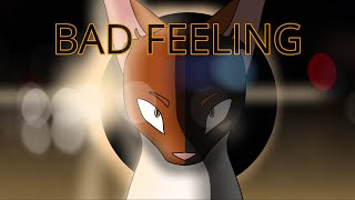 BAD FEELING  SOl  ANIMATION MEME warriorcats FLASH WARNING [upl. by Aube]