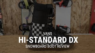 Vans HiStandard Linerless DX 2019 Snowboard Boot Review  Tactics [upl. by Percival294]