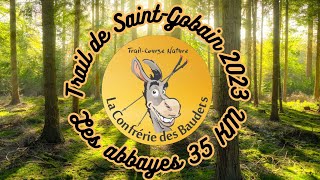 trail de saint gobain 2023 [upl. by Gyimah130]