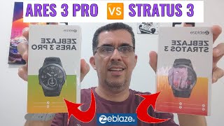 ZEBLAZE ARES 3 PRO VS ZEBLAZE STRATUS 3 [upl. by Fair]