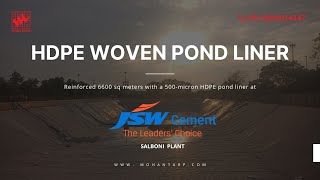 HDPE Woven Pond Liner Installed at JSW Cement Plant Salboni Medinipur West Bengal [upl. by Akiem]