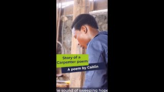 Story of a Carpenter poem  by CAFOD volunteer Caitlin [upl. by Dorsy914]