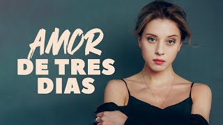 AMOR DE TRES DIAS  Película Completa en Español Latino [upl. by Teryl]