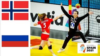 Norway Vs RHF Russia Handball Womens World Championship Spain 2021 [upl. by Leihcar761]