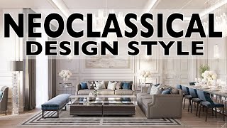 Neoclassical Design Style [upl. by Anawad]