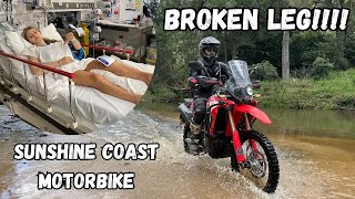 I BROKE MY LEG Sunshine Coast Motorbike Gone Wrong [upl. by Ogdon]