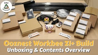 Ooznest Workbee Z1 CNC Build Part 1 What You Get In The Kit [upl. by Lothar284]