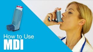 How to use Metered Dose Inhaler MDI [upl. by Ahsyad504]