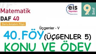 EİS 9 Mat DAF 40Föy Üçgende Eşlik 2 Konu Anlatımı ve Ödev Testleri Çözümleri [upl. by Cychosz]