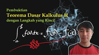 Pembuktian Teorema Dasar Kalkulus Kedua [upl. by Alwin]