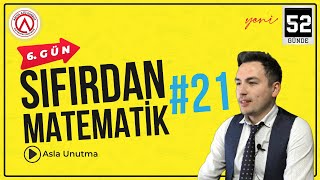 Sıfırdan Matematik  21  6gün  Asla Unutma  52 Günde Matematik Kampı  Kpss Dgs Ales [upl. by Etteyniv]