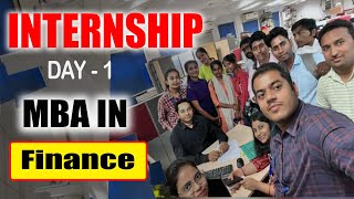 MBA in Finance Summer Internship  Internship me kya hota hai  MBA Internship kaise hota hai [upl. by Nail]