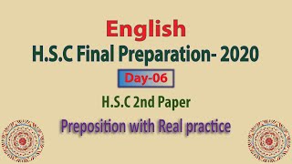 Preposition with Real Practice  Day06  HSC Final Preparation2020 [upl. by Langsdon81]