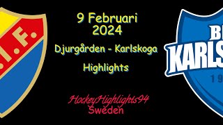 DJURGÅRDEN VS KARLSKOGA  9 FEBRUARI 2024  HIGHLIGHTS  HOCKEYALLSVENSKAN [upl. by Inafit]