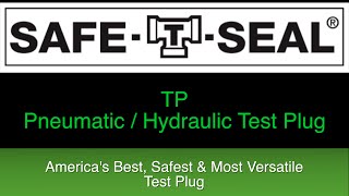 TP Pneumatic Test Plugs GT Water Products SafeTSeal [upl. by Michelina]