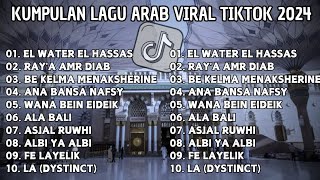 Lagu Arabic Viral Tiktok Terbaru 2024  Kumpulan Lagu Arab Viral Tiktok [upl. by Hanas397]