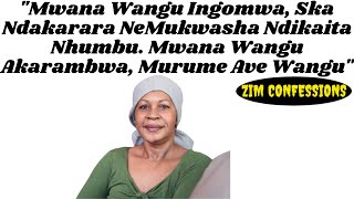 Mwana Wangu Ingomwa Ska Ndakarara NeMukwasha Ndikaita Nhumbu Mwana Wangu Akarambwa Murume Ave Wangu [upl. by Nomi]