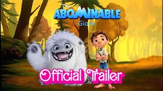 The Abominable Giant Trailer [upl. by Gean]