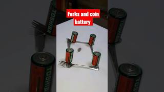 Forks and coin battery tricksyoutubeshorts ytshorts shortsvideo shorts [upl. by Iphlgenia]