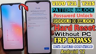 Vivo Y21 Hard Reset amp Frp Bypass Android 12 New Security 2024  Y21 Pattern lock remove amp frp bypass [upl. by Arebma214]