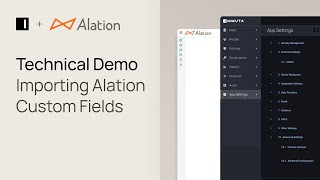 Importing Alation Custom Fields  Immuta in Action [upl. by Xxam766]