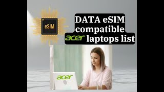 eSIM compatible acer laptops [upl. by Trebuh]