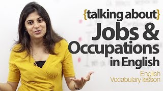 Talking about Jobs and Occupations in English  Free English Lesson [upl. by Nalra]