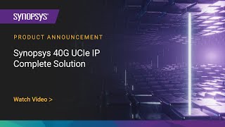 Synopsys 40G UCIe IP Product Update  Synopsys [upl. by Verna]